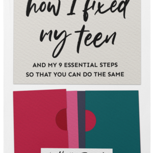 How I Fixed My Teen